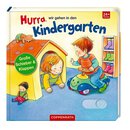 Hurra, wir gehen in den Kindergarten | Coppenrath